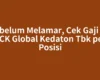 Sebelum Melamar, Cek Gaji PT LCK Global Kedaton Tbk per Posisi