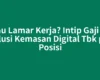 Mau Lamar Kerja? Intip Gaji PT Solusi Kemasan Digital Tbk per Posisi